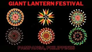 GIANT LANTERN FESTIVAL IN PAMPANGA, THE CHRISTMAS CAPITAL OF THE PHILIPPINES 🎄🎇🎁 NO COPYRIGHT MUSIC
