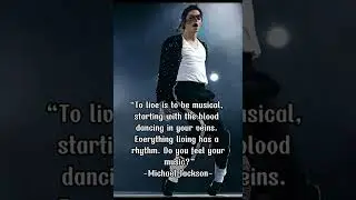 Top 10 Most Inspiring Michael Jackson Quotes