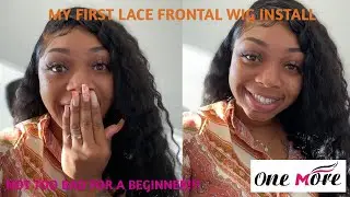 INSTALLING A LACE FRONTAL WIG FOR THE FIRST TIME | ONE MORE HAIR!