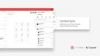 The CircleLoop & Capsule CRM Integration