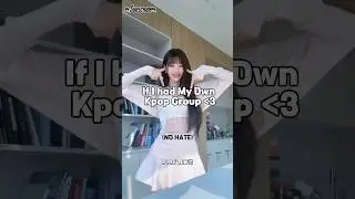If I had my own kpop group #trending #kpop #aespa #itzy #views #shorts #popular #bts #lesserafim