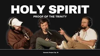 DEFENDING the Christian Holy Trinity | 19