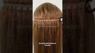 Butterfly Weft Removal Tutorial #hairextensions #butterflyweft #hair