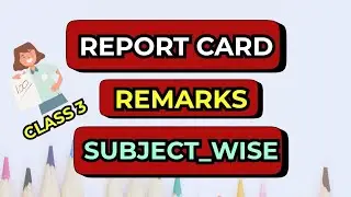 Report Card Comments for Students | Remarks for Class 3 ✨📚