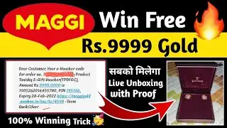 Maggie Super Bonanza Offer 2023 !! Win Rs.9999 Gold Voucher Free  @toplootunboxing