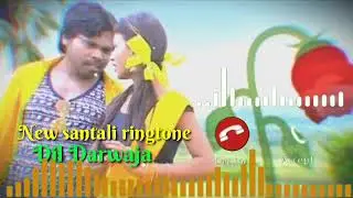 New santali ringtone Dil darwaja 2022/23 dular gati official 2