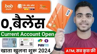 Bank Of Baroda Current Account Opening Online | BOB Bank Account Opening Online 2024