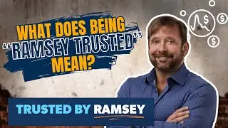 Why I Became a Ramsey Trusted Advisor &ndash; My Real Story