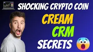 The Shocking Cream Coin CRM Secrets - Cryptocurrency New Crypto Token Facts - Trading Guide