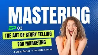 Mastering the ART of Storytelling for Marketing (Free Course + Certificate) | Growth Mandi | EP 3