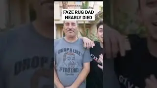FAZE RUG DAD NEARLY DIED #death #dad