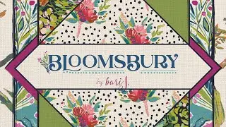 NEW FABRICS 2019 - Bloomsbury Fabric Collection by Bari J