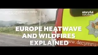 Europe Heatwave and Wildfires Explained | Storyful Explains