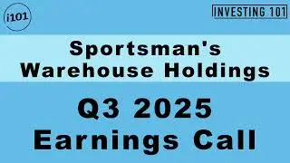 Sportsman's Warehouse Holdings Q3 2025 Earnings Call