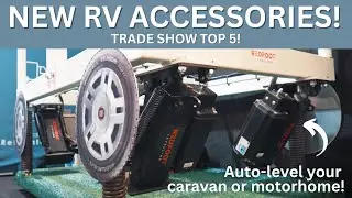 NEW RV GEAR! | Caravan Industry Trade Show 2025