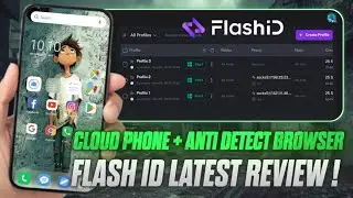 ✨新しい*FlashID*クラウドフォン+指紋ブラウザ🤯 | 2025年完全レビュー