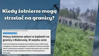 Kiedy żołnierze mogą strzelać na granicy ?