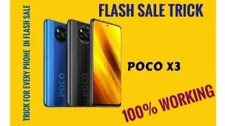 Buy Poco X3 in flash sale 100% working trick applicable for every new smartphone🔥