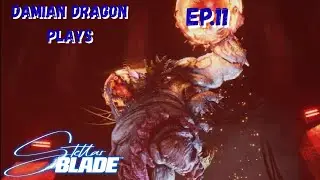 FIXING MORE PROBLEM'S THROUGH FIRE AND PAIN | Stellar Blade