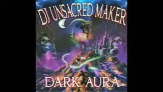 DJ UNSACRED MAKER -THE DARK AURA ( DEVILISH TRIO TYPE BEAT)