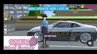 New Update Ver 1.037.08 Sakura School Simulator
