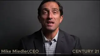 Testimonial from CENTURY 21 CEO Mike Miedler on CENTURY 21 Mike Bowman, Inc.