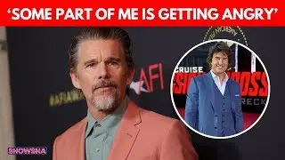 Ethan Hawke Heaps Praise On Tom Cruise For Changing The Movie Industry | SHOWBIZ