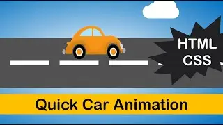 Quick Moving Car Animation - CSS Trick | HTML