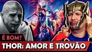 THOR: AMOR E TROVÃO é bom? - Vale Crítica
