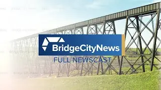 Bridge City News - February 26, 2021 - Full Newscast