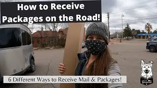 6 Ways to Receive Packages while Traveling: Ordering Online while Living in a RV!