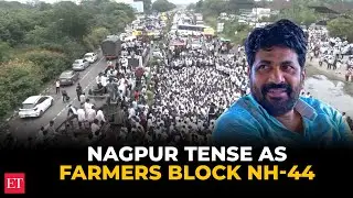 Bacchu Kadu leads massive farmers&rsquo; protest in Nagpur; NH-44 blocked over loan waiver demands