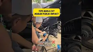 Tips cara mudah buka baut CVT Matic dengan Impact Baterai#howto #tipsandtricks #bengkel #powertools