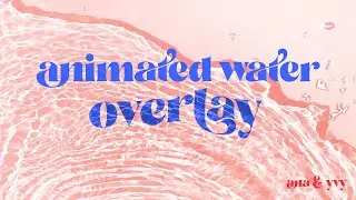 Water overlay caustic animation for design projects |&nbsp;creative graphic assets by &nbsp;ana & yvy
