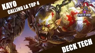 CALLING LA 2024 Top 4 Kayo Deck Tech w/Sideboard