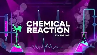 Chemical Reaction | Dark 90s Pop x New Jack Swing