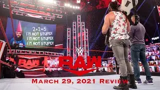 WWE RAW Live Review 3/29/2021