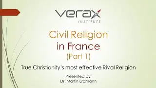 The Civil Religion of France, Part 1