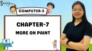 SPARKLING BOOKS | COMPUTER-3 | CH-7 : MORE ON PAINT