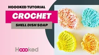 Hoooked Tutorial - How to make a crochet Shell Dish Soap