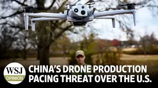 China&rsquo;s Drone Production Pacing Threat Over the U.S.
