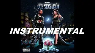 Jezzy - Que Sensaci&oacute;n Ella Me Causa INSTRUMENTAL 🔥