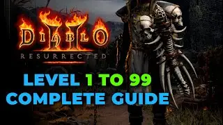 САМЫЕ БЫСТРЫЕ способы прокачки с 1 по 99 уровень &mdash; Diablo 2 Resurrected
