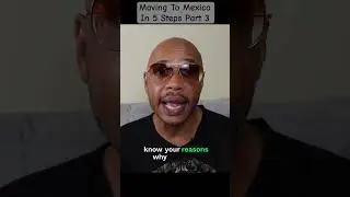 How to Move To Mexico In 5 Steps: Part 3 #movetomexico #retireinmexico #meridamexico