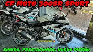 NUEVA CF MOTO 300SR SPORT😱REVIEW A FONDO✅ESTÁ PODRÍA SER TU PRIMER DEPORTIVA🔥LLENA DE TECNOLOGÍA😱