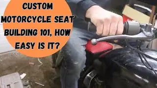 Let's Make a Motorcycle Seat How To, Sort Of