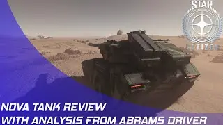 Star Citizen: Nova Tank Review (with Tanker Analysis)!