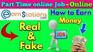 EARNSTATION REAL ARE FAKE FULL REVIEW,EXAMPLE IN TAMIL, HOW TO EARN MONEY FROM ONLINE , ONLINE JOB ?