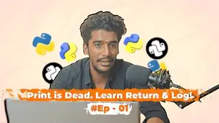 Print is DEAD ⚰️ | Learn return & logging the Right Way – Python Series Ep 1 #print #python #logging