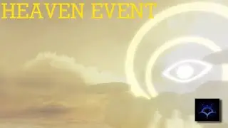 Creepypasta RP: Revived - Heaven Event Tutorial